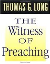 THE WITNESS OF PREACHING