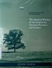 THE SPIRITUAL WISDOM OF THE GOSPELS FOR CHRISTIAN PREACHERS AND TEACHERS