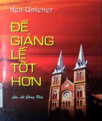 ĐỂ GIẢNG LỄ TỐT HƠN