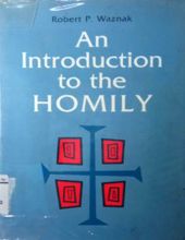 AN INTRODUCTION TO THE HOMILY