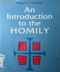 AN INTRODUCTION TO THE HOMILY