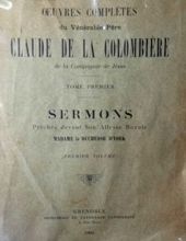 OEUVRES COMPLÈTES DU VÉNÉRABLE PÈRE CLAUDE DE LA COLOMBIÈRE