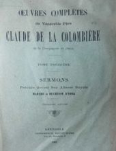 OEUVRES COMPLÈTES DU VÉNÉRABLE PÈRE CLAUDE DE LA COLOMBIÈRE