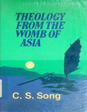 THEOLOGY FROM THE WOMB OF ASIA