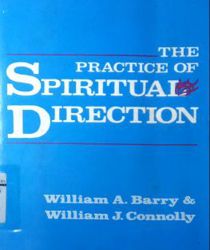 THE PRACTICE OF SPIRITUAL DIRECTION