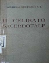 IL CELIBATO SACERDOTALE