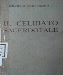 IL CELIBATO SACERDOTALE