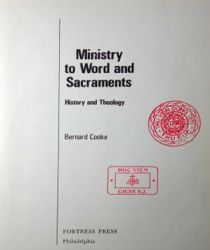 MINISTRY TO WORD AND SACRAMENTS