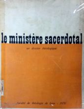 LE MINISTÈRE SACERDOTAL