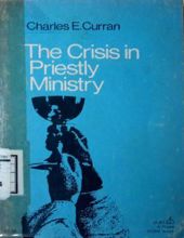 THE CRISIS IN PRIESTLY MINISTRY