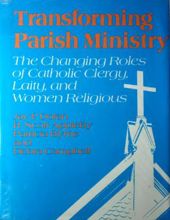 TRANSFORMING PARISH MINISTRY