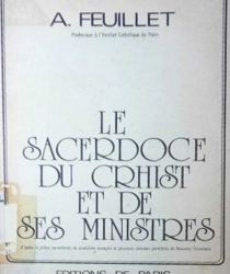 LE SACERDOCE DU CHRIST ET DE SES MINISTRES