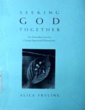 SEEKING GOD TOGETHER