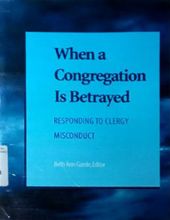 WHEN A CONGREGATION IS BETRAYED