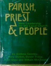 PARISH, PRIEST AND PEOPLE