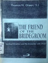 THE FRIEND OF THE BRIDEGROOM