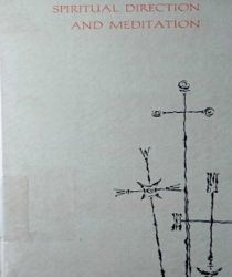 SPIRITUAL DIRECTION AND MEDITATION