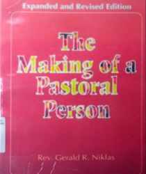 THE MAKING OF A PASTORAL PERSON