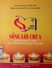 HỘI THẢO 2006: SỐNG LỜI CHÚA