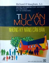 TƯ VẤN MỤC VỤ: NHỮNG KỸ NĂNG CĂN BẢN