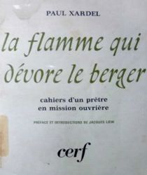 LA FLAMME QUI DÉVORE LE BERGER