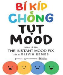 BÍ KÍP CHỐNG TỤT MOOD