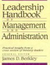 LEADERSHIP HANDBOOK OF MANAGEMENT AND ADMINISTRATION