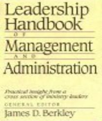 LEADERSHIP HANDBOOK OF MANAGEMENT AND ADMINISTRATION