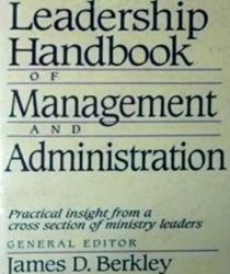 LEADERSHIP HANDBOOK OF MANAGEMENT AND ADMINISTRATION