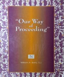 "OUR WAY OF PROCEEDING"