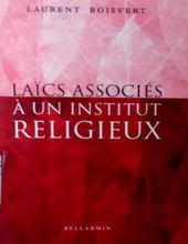 LAICS ASSOCIÉS À UN INSTITUT RELIGIEUX