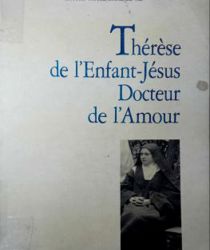 THÉRÈSE DE L'ENFANT-JÉSUS DOCTEUR DE L'AMOUR