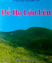 ĐỂ HỌ LỚN LÊN