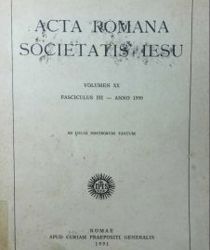 ACTA ROMANA SOCIETATIS IESU: FASCICULUS III - ANNO 1990 - AD USUM NOSTRORUM TANTUM