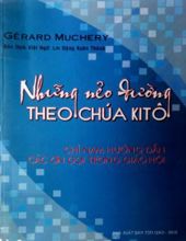 NHỮNG NẺO ĐƯỜNG THEO CHÚA KITÔ: CHỈ NAM HƯỚNG DẪN CÁC ƠN GỌI TRONG GIÁO HỘI