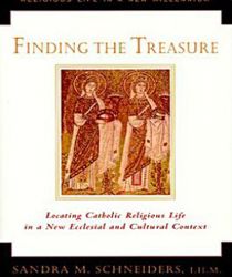 FINDING THE TREASURE, VOL I (RELIGIOUS LIFE IN A NEW MILLENNIUM)