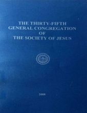 THE THIRTY-FIFTH GENERAL CONGREGATION OF THE SOCIETY OF JESUS