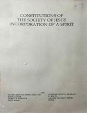 CONSTITUTIONS OF THE SOCIETY OF JESUS INCORPORATION OF A SPIRIT