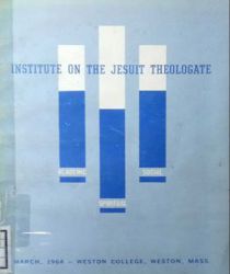 PROCEEDINGS OF THE INSTITUTE ON THE JESUIT THEOLOGATE