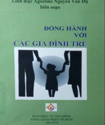 ĐỒNG HÀNH VỚI CÁC ĐÔI BẠN VÀ GIA ĐÌNH TRẺ