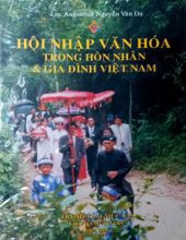 HỘI NHẬP VĂN HOÁ TRONG HÔN NHÂN VÀ GIA ĐÌNH VIỆT NAM