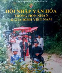 HỘI NHẬP VĂN HOÁ TRONG HÔN NHÂN VÀ GIA ĐÌNH VIỆT NAM