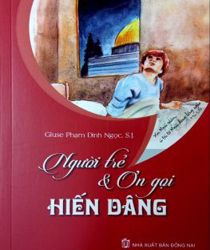 NGƯỜI TRẺ & ƠN GỌI HIẾN DÂNG