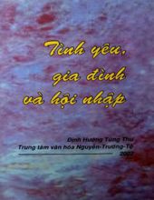 TÌNH YÊU, GIA ĐÌNH VÀ HỘI NHẬP