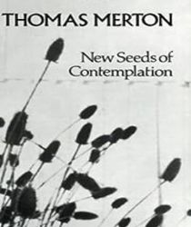 NEW SEEDS OF CONTEMPLATION