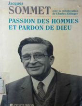 PASSION DES HOMMES ET PARDON DE DIEU