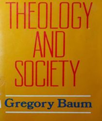 THEOLOGY AND SOCIETY