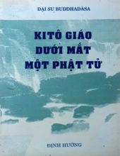 KITÔ GIÁO DƯỚI MẮT MỘT PHẬT TỬ