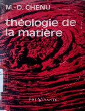 THÉOLOGIE DE LA MATIÈRE