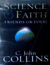 SCIENCE AND FAITH: FRIENDS OR FOES?